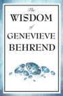 Image for The Wisdom of Genevieve Behrend