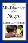 Image for The MIS-Education of the Negro