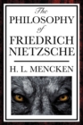Image for The Philosophy of Friedrich Nietzsche
