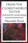 Image for From the closed world to the infinite universe