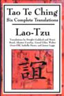 Image for Tao Te Ching : Six Complete Translations