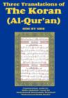 Image for Three Translations of The Koran (Al-Qur&#39;an) Side-by-Side