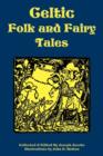 Image for Celtic Folk and Fairy Tales
