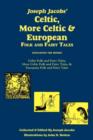 Image for Joseph Jacobs&#39; Celtic, More Celtic, and European Folk and Fairy Tales, Batten