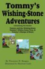 Image for Tommy&#39;s Wishing-Stone Adventures--The Wishing Stone, Wishes Come True, Change of Heart