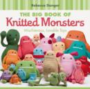 Image for The Big Book of Knitted Monsters