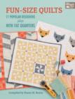 Image for Fun size quilts  : 17 popular designers play with fat quarters