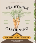 Image for The Timber Press guide to vegetable gardening