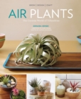 Image for Air plants  : the curious world of Tillandsias