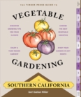 Image for The Timber Press Guide to Vegetable Gardening in Southern California