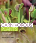 Image for Carnivorous plants  : gardening with extraordinary botanicals