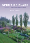 Image for Spirit of place  : the making of a New England garden