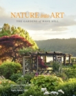 Image for Nature into Art : The Gardens of Wave Hill
