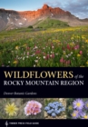 Image for Wildflowers of the Rocky Mountain Region.
