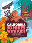 Image for 50 Hikes with Kids California