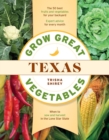 Image for Grow great vegetables in Texas