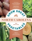 Image for Grow Great Vegetables in North Carolina