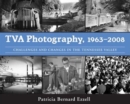 Image for TVA Photography, 1963-2008