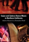 Image for Cajun and Zydeco Dance Music in Northern California