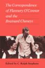 Image for Correspondence of Flannery O&#39;Connor and the Brainard Cheneys