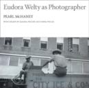 Image for Eudora Welty as Photographer