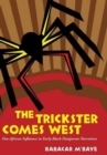 Image for The Trickster Comes West