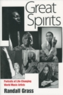 Image for Great spirits  : portraits of life-changing world music artists
