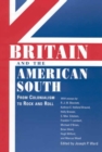 Image for Britain and the American South