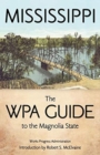 Image for Mississippi : The WPA Guide to the Magnolia State