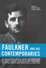 Image for Faulkner and His Contemporaries