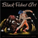 Image for Black velvet art