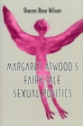 Image for Margaret Atwood&#39;s Fairy-Tale Sexual Politics