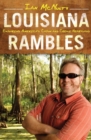 Image for Louisiana Rambles : Exploring America&#39;s Cajun and Creole Heartland