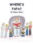 Image for Where&#39;s Papa?