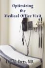 Image for Optimizing the Medical Office Visit