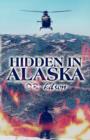 Image for Hidden in Alaska