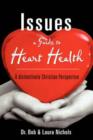 Image for Issues A Guide to Heart Health