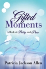 Image for Gifted Moments