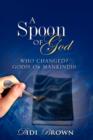 Image for A Spoon of God