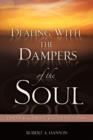 Image for Dealing with the Dampers of the Soul