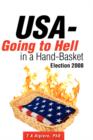 Image for USA - Going to Hell in a Hand-Basket