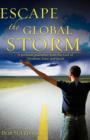 Image for Escape the Global Storm