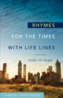 Image for Rhymes for the Times with Life Lines