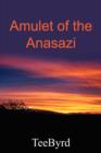 Image for Amulet of the Anasazi