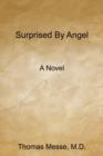 Image for Surprised By Angel