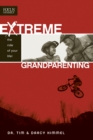 Image for Extreme Grandparenting