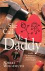 Image for She Calls Me Daddy