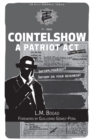 Image for Cointelshow: A Patriot Act
