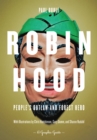 Image for Robin Hood  : people&#39;s outlaw and forest hero