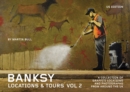 Image for Banksy Locations and Tours Vol.2